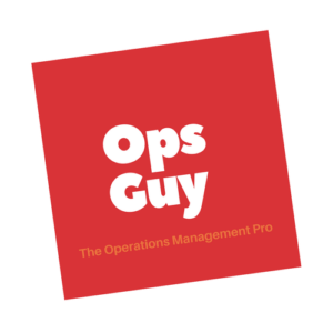 Operations Management Pro- Ops Guy