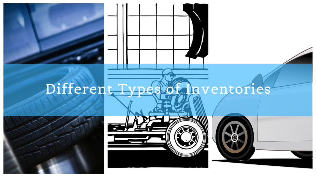 different types of inventories